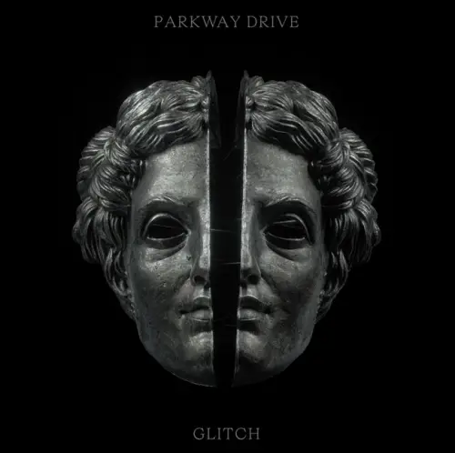Parkway Drive : Glitch